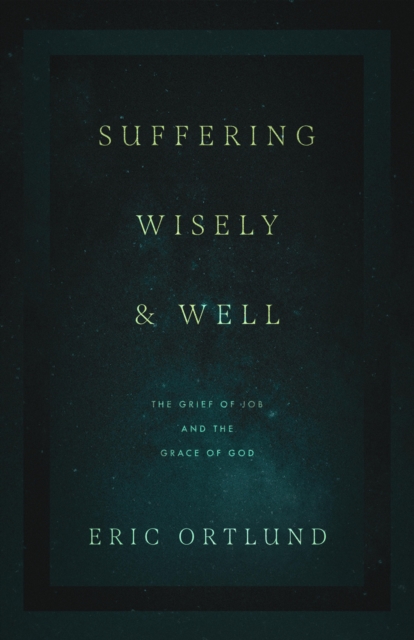 Suffering Wisely and Well, EPUB eBook