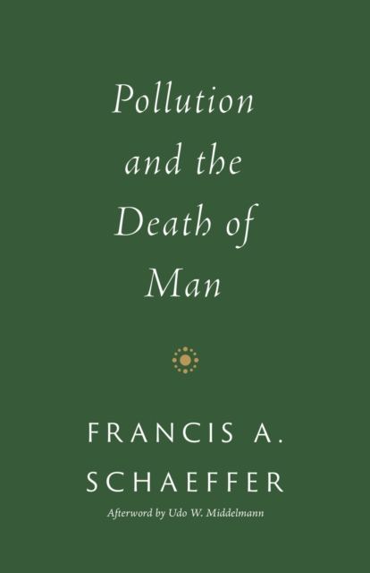 Pollution and the Death of Man, EPUB eBook