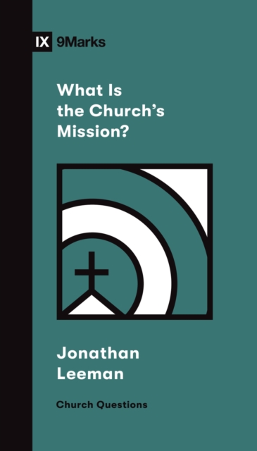 What Is the Church's Mission?, EPUB eBook