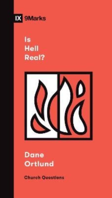 Is Hell Real?, Paperback / softback Book