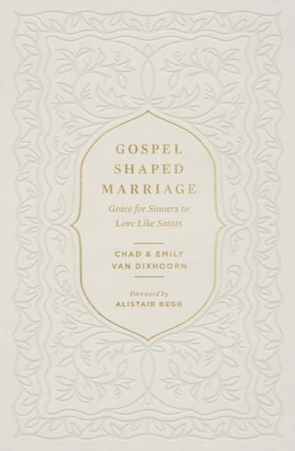Gospel-Shaped Marriage, EPUB eBook