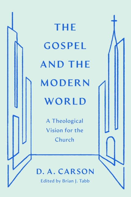 The Gospel and the Modern World, EPUB eBook