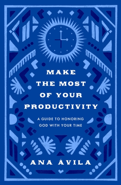 Make the Most of Your Productivity, EPUB eBook