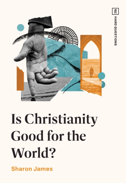 Is Christianity Good for the World?, EPUB eBook