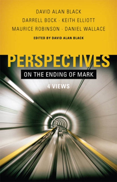 Perspectives on the Ending of Mark, EPUB eBook