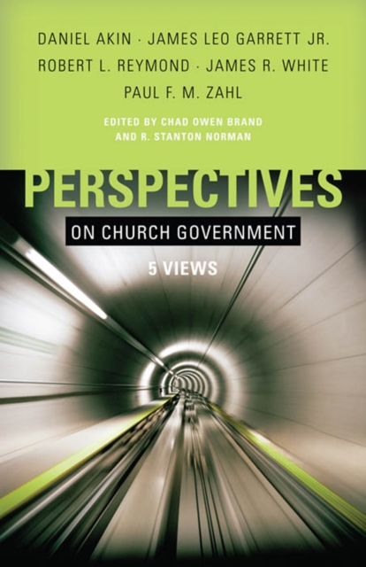 Perspectives on Church Government : 5 Views, EPUB eBook