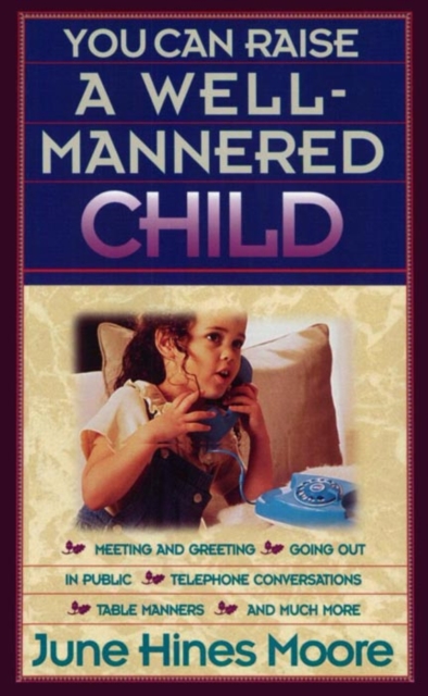 You Can Raise a Well-Mannered Child, EPUB eBook