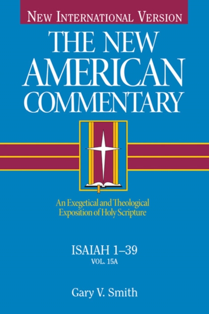 Isaiah 1-39 : An Exegetical and Theological Exposition of Holy Scripture, EPUB eBook