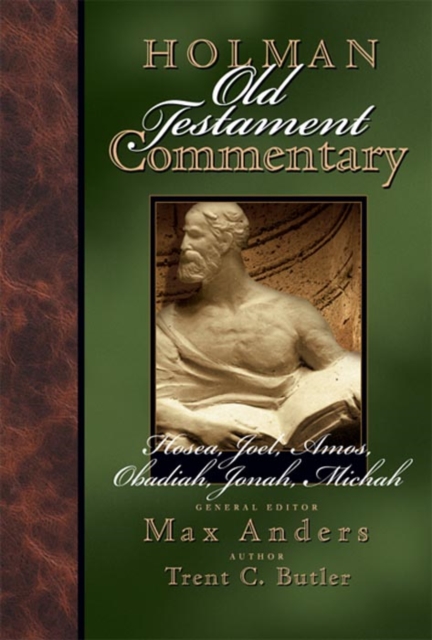 Holman Old Testament Commentary - Hosea, Joel, Amos, Obadiah, Jonah, Micah, EPUB eBook