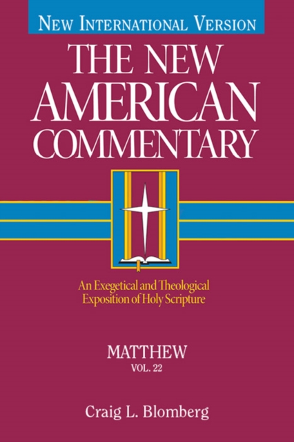 Matthew : An Exegetical and Theological Exposition of Holy Scripture, EPUB eBook