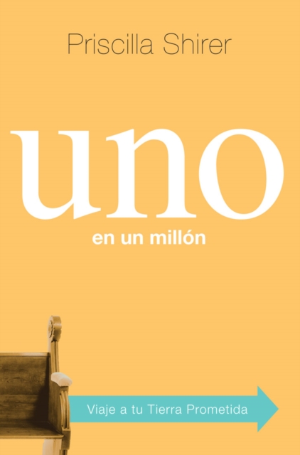 Uno en un millon : Viaje a tu Tierra Prometida, EPUB eBook