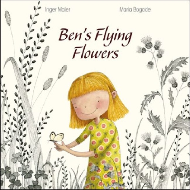 Ben’s Flying Flowers, Hardback Book