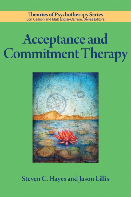 Acceptance and Commitment Therapy, Paperback / softback Book