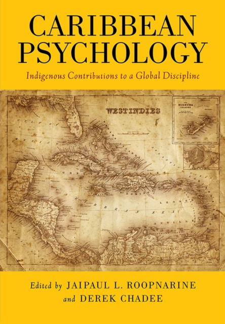 Caribbean Psychology : Indigenous Contributions to a Global Discipline, Hardback Book