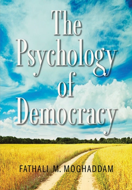 The Psychology of Democracy, Hardback Book