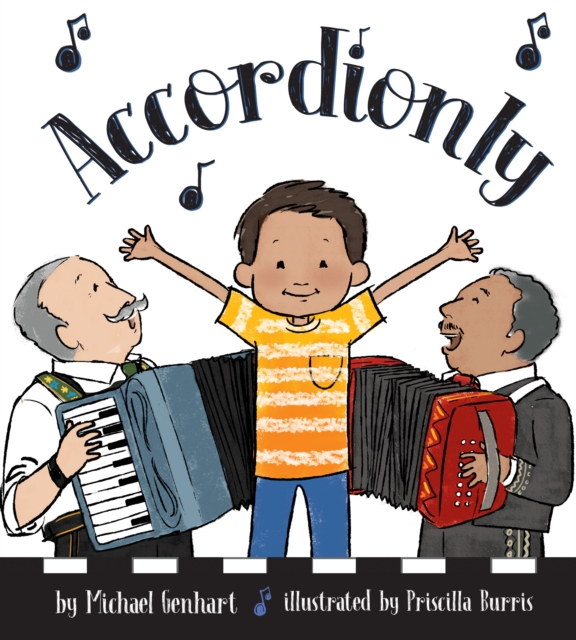 Accordionly : Abuelo and Opa Make Music, Hardback Book