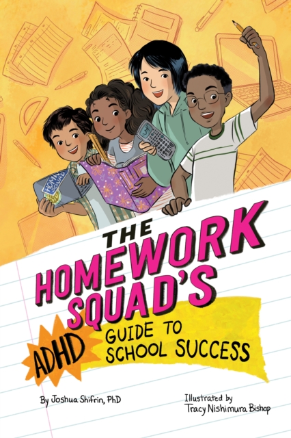 The Homework Squad's ADHD Guide to School Success, Hardback Book