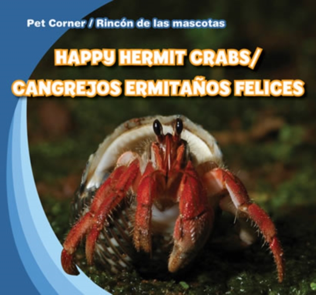 Happy Hermit Crabs / Cangrejos ermitanos felices, PDF eBook