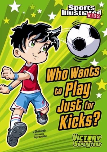 Who Wants to Play Just for Kicks?, PDF eBook