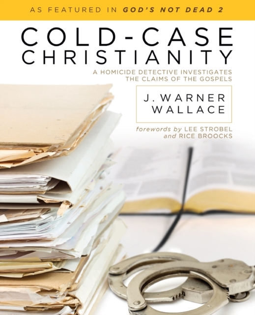 Cold- Case Christianity, Paperback / softback Book