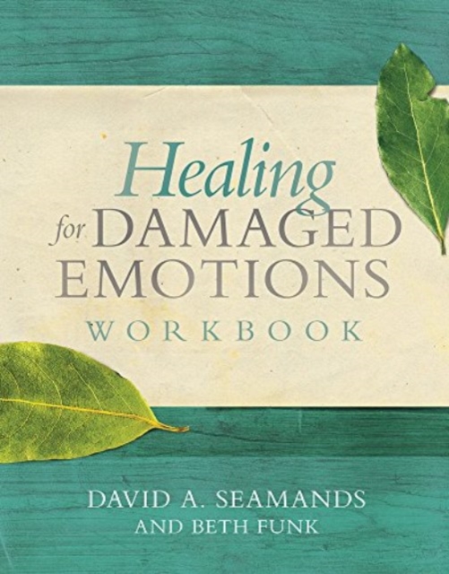 Healing for Damaged Emotions W, Paperback / softback Book