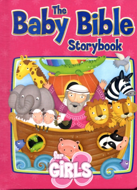 Baby Bible Storybook for Girls, Hardback Book