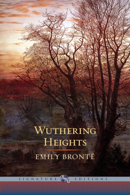 Wuthering Heights (Barnes & Noble Signature Editions), EPUB eBook