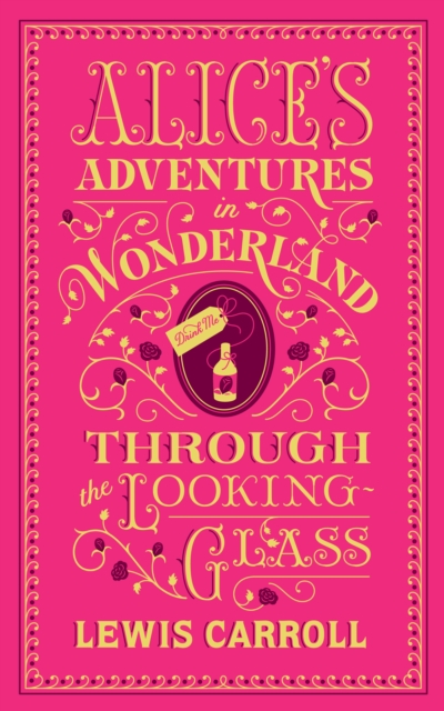 Alice's Adventures in Wonderland and Through the Looking-Glass (Barnes & Noble Collectible Editions), EPUB eBook