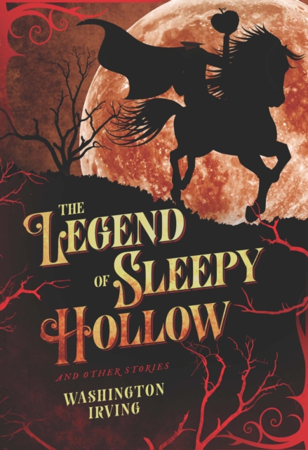 The Legend of Sleepy Hollow and Other Stories, EPUB eBook