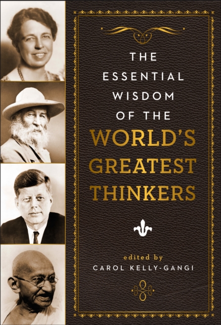 The Essential Wisdom of the World's Greatest Thinkers, EPUB eBook