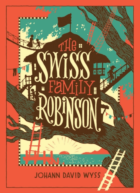 The Swiss Family Robinson (Barnes & Noble Collectible Editions), EPUB eBook