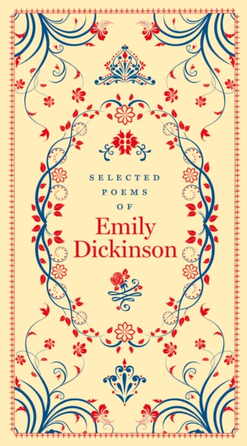 Selected Poems of Emily Dickinson (Barnes & Noble Collectible Editions), EPUB eBook