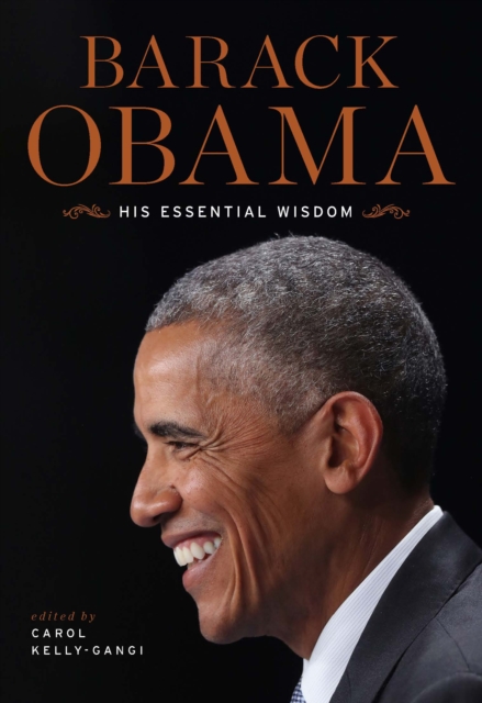 Barack Obama: His Essential Wisdom, EPUB eBook