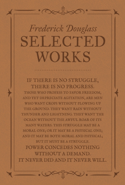 Frederick Douglass: Selected Works, EPUB eBook