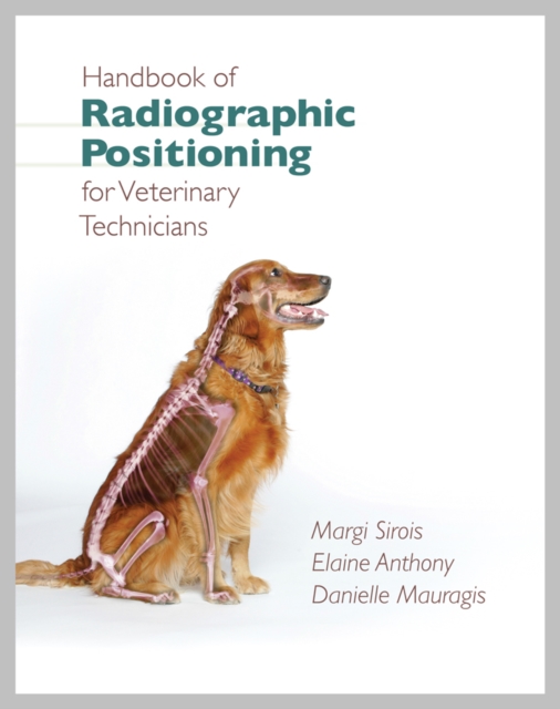 Handbook of Radiographic Positioning for Veterinary Technicians, Mixed media product Book
