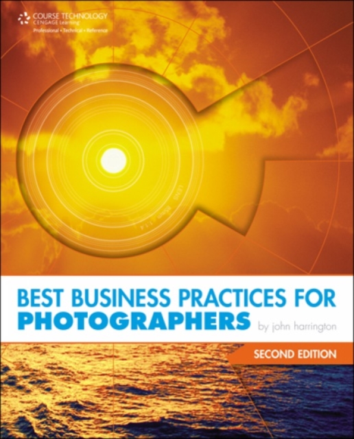 Best Business Practices for Photographers, Paperback Book