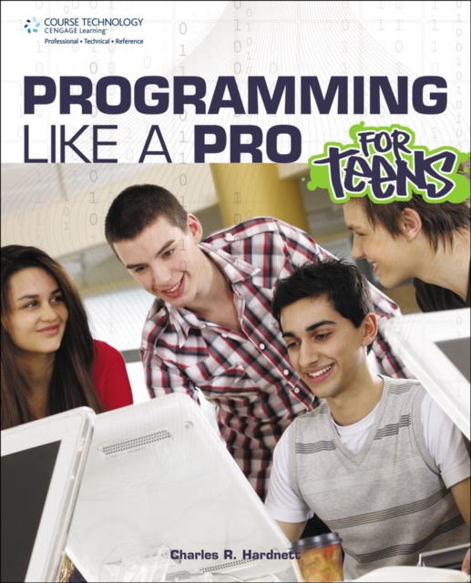 Programming Like a Pro for Teens, Paperback / softback Book