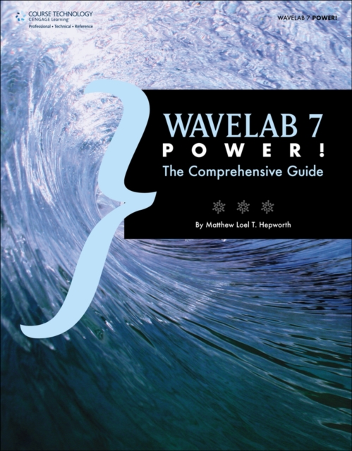 Wavelab 7 Power! : The Comprehensive Guide, Paperback Book