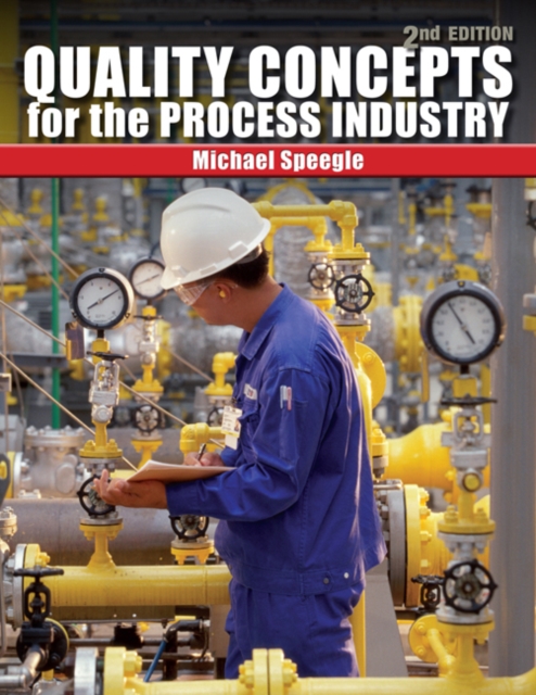 Quality Concepts for the Process Industry, Paperback / softback Book