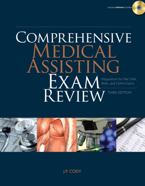 Comprehensive Medical Assisting Exam Review : Preparation for the CMA, RMA and CMAS Exams, Mixed media product Book