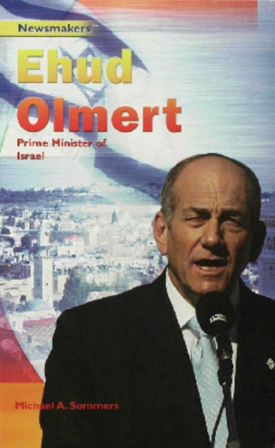 Ehud Olmert : Prime Minister of Israel, PDF eBook