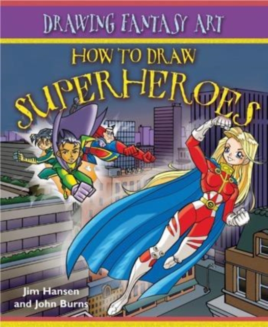 How to Draw Superheroes, PDF eBook