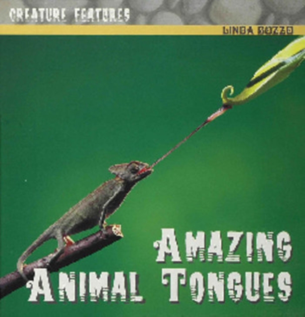 Amazing Animal Tongues, PDF eBook