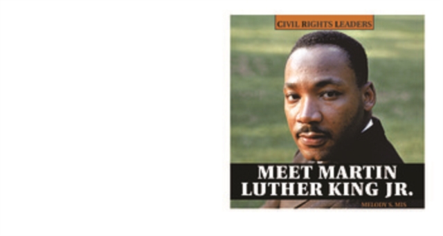 Meet Martin Luther King Jr., PDF eBook
