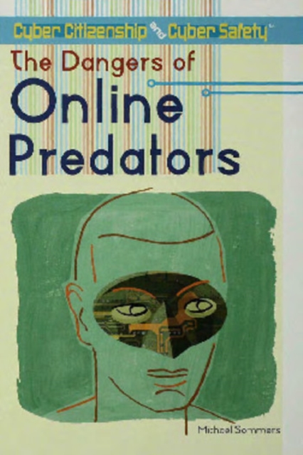 The Dangers of Online Predators, PDF eBook