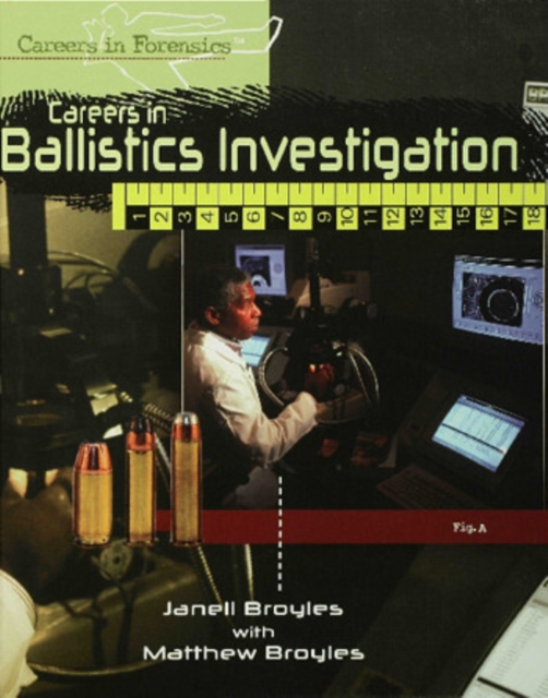 Careers in Ballistics Investigation, PDF eBook