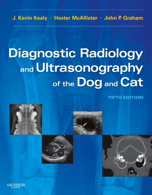 Diagnostic Radiology and Ultrasonography of the Dog and Cat, Hardback Book