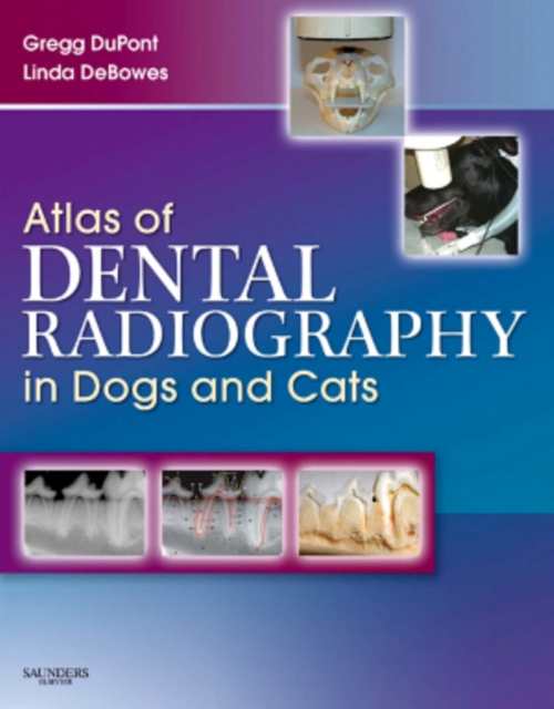 Atlas of Dental Radiography in Dogs and Cats, EPUB eBook