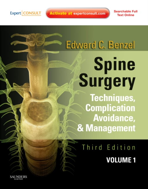 Spine Surgery : Techniques, Complication Avoidance and Management, Mixed media product Book