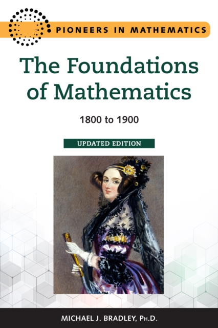The Foundations of Mathematics, Updated Edition : 1800 to 1900, EPUB eBook